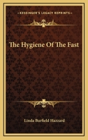 The Hygiene Of The Fast 1425323251 Book Cover