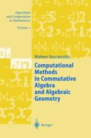 Computational Methods in Commutative Algebra and Algebraic Geometry (Algorithms and Computation in Mathematics, V. 2) 3540213112 Book Cover