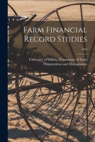 Farm Financial Record Studies; 1933 1013846532 Book Cover