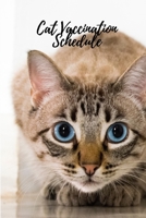 Cat Vaccination Schedule 1716287502 Book Cover