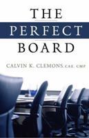 The Perfect Board 097902756X Book Cover