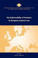 The Enforceability of Promises in European Contract Law 0521108683 Book Cover