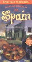 Eating & Drinking in Spain: Spanish Menu Reader and Restaurant Guide 1892975645 Book Cover