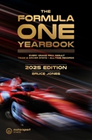 The Formula One Yearbook 2025: Every race result, team & driver stats, all-time records 1035425602 Book Cover