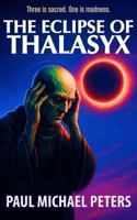 The Eclipse of Thalasyx B0FSXQD2C7 Book Cover