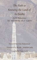 The Path to Knowing the Land of as-?iddiq B0GYJLC93T Book Cover