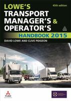 Lowe's Transport Manager's and Operator's Handbook 2015 0749473193 Book Cover
