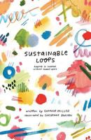 Sustainable Loops: Getting It Together Without Falling Apart 1790403847 Book Cover