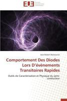 Comportement Des Diodes Lors D A(c)Va]nements Transitoires Rapides 3838181069 Book Cover