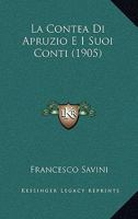 La Contea Di Apruzio E I Suoi Conti (1905) 1160130388 Book Cover