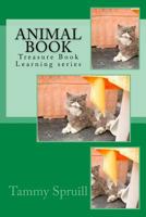 Animal Book: Treasure Book Learning series 1533606544 Book Cover