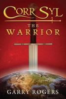 Corr Syl the Warrior 1484989899 Book Cover