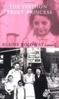 The Division Street Princess: A Memoir 0929636635 Book Cover