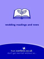 Wedding Readings and Vows (Confetti) 1840913096 Book Cover