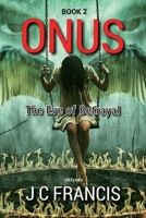 ONUS - the Eve of Betrayal 9356459517 Book Cover