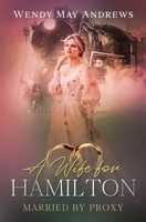 A Bride for Hamilton 1989634532 Book Cover