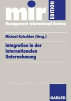 Integration in Der Internationalen Unternehmung 3409120939 Book Cover