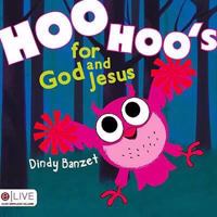 Hoo Hoo's for God and Jesus 1606048112 Book Cover