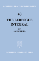 The Lebesgue integral 052160480X Book Cover