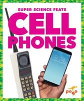Cell Phones 162496866X Book Cover