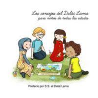 Los Consejos Del Dalai Lama para Ninos de Todas Las Edades : Prefacio Por S. S. el Dal?i Lama 1983534722 Book Cover