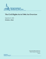 The Civil Rights Act of 1964: An Overview B08KH3RYH8 Book Cover