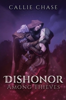 Dishonor Among Thieves 195941500X Book Cover