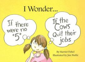 I Wonder 156167995X Book Cover