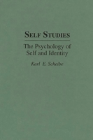 Self Studies: The Psychology of Self and Identity 0275962911 Book Cover