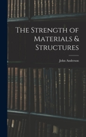 The Strength of Materials & Structures 1018905596 Book Cover