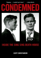 Condemned: Inside the Sing Sing Death House 0814716164 Book Cover