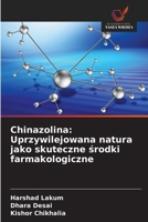 Chinazolina: Uprzywilejowana natura jako skuteczne srodki farmakologiczne (Polish Edition) 6208547156 Book Cover