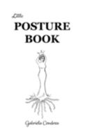 Posture Book 0983906378 Book Cover