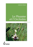 Le Phasme et l'Orchidée (French Edition) 2342025440 Book Cover