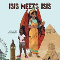 Isis Meets Isis 1915522153 Book Cover