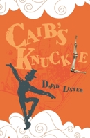 Caib's Knuckle 1999744594 Book Cover