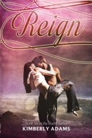 Reign (Roam Series, Book Six) B08KBGW618 Book Cover