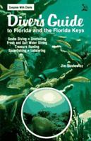 Diver's Guide to Florida and the Florida Keys 0893170070 Book Cover