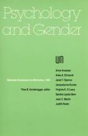Nebraska Symposium on Motivation, 1984, Volume 32: Psychology and Gender (v. 32) 0803291507 Book Cover