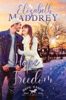 Hope for Freedom : Hope Ranch #4 1947525034 Book Cover