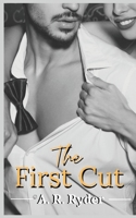 The First Cut: An Instalove Romance 1838499318 Book Cover