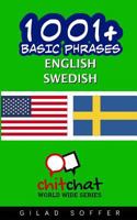 1001+ Basic Phrases English - Swedish 1537202596 Book Cover
