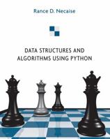 Data Structures and Algorithms Using Python 0470618299 Book Cover