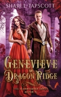 Genevieve of Dragon Ridge B0BT897TNV Book Cover