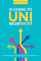 Is Going to Uni Worth it? 1911067842 Book Cover