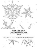 Winter Fun Coloring Book 2016 1541025474 Book Cover
