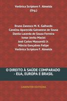 O Direito � Sa�de Comparado - Eua, Europa E Brasil 3952519960 Book Cover