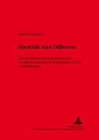 Identitaet Statt Differenz: Zum Verhaeltnis Von Kunsttheorie Und Gesellschaftsstruktur in Russland Im 18. Und 19. Jahrhundert 3631392419 Book Cover