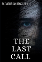 The Last Call B0F1BC26Q1 Book Cover