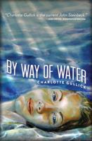 By Way of Water 0399148981 Book Cover